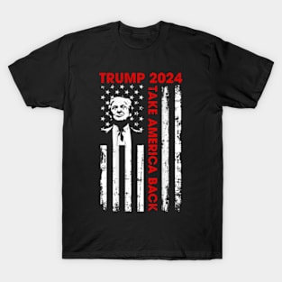 Donald Trump 2024 Take America Back American Flag (On Back) T-Shirt